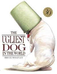 bokomslag The Ugliest Dog in the World