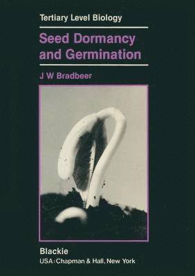 Seed Dormancy and Germination 1