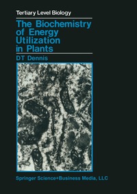 bokomslag Biochemistry of Energy Utilization in Plants