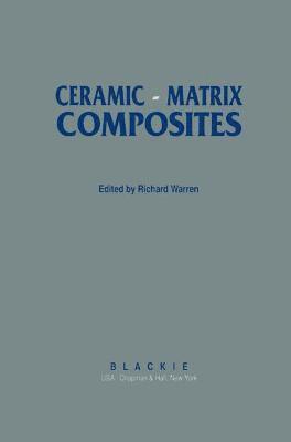 Ceramic-Matrix Composites 1