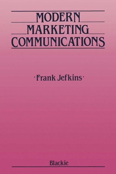 bokomslag Modern Marketing Communications