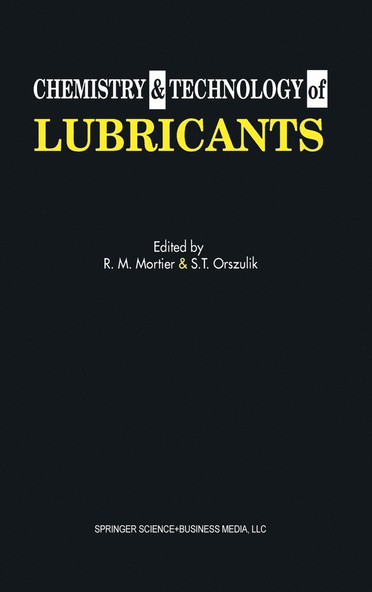 Chemistry and Technology of Lubricants 1