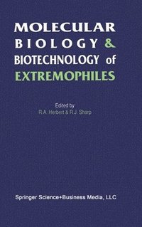 bokomslag Molecular Biology and Biotechnology of Extremophiles
