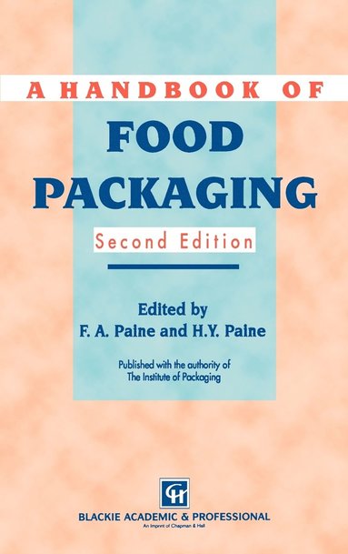 bokomslag A Handbook of Food Packaging