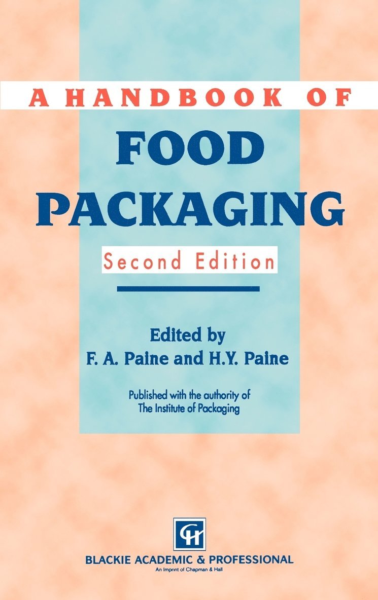 Handbook of Food Packaging