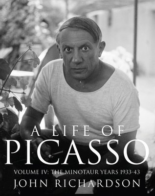 John Richardson - Life of Picasso Volume IV, Inbunden