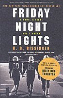 H G Bissinger - Friday Night Lights, Häftad