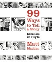 bokomslag 99 Ways to Tell a Story