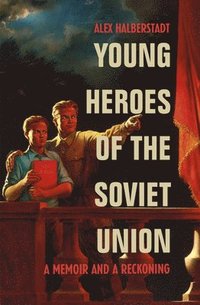 bokomslag Young Heroes of the Soviet Union