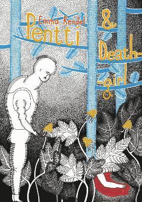 Emma Rendel - Pentti and Deathgirl, Häftad