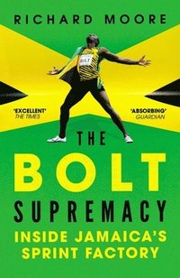 bokomslag The Bolt Supremacy