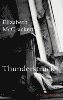 bokomslag Thunderstruck & Other Stories
