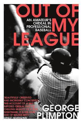 George Plimpton - Out of my League, Häftad