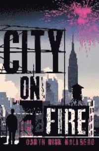 Garth Hallberg - City on Fire (TPB), Häftad