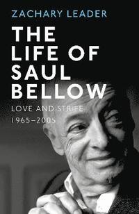 bokomslag The Life of Saul Bellow