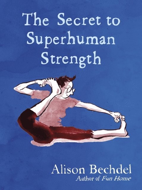The Secret to Superhuman Strength 1