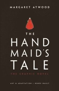 bokomslag The Handmaid's Tale (The Graphic Novel)