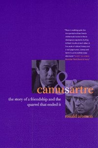 bokomslag Camus and Sartre