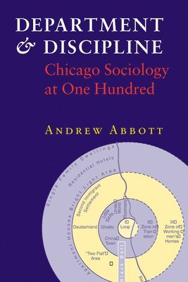 Andrew Abbott - Department and Discipline, Häftad