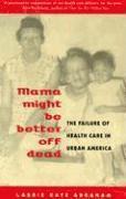 Mama Might be Better Off Dead 1
