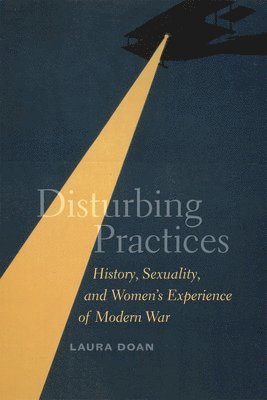 Laura Doan - Disturbing Practices, Häftad