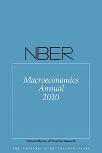 bokomslag Nber Macroeconomics Annual 2010: Volume 25 Volume 25