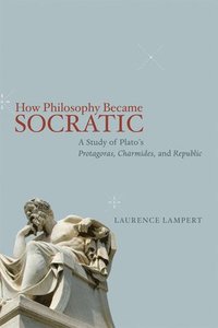 bokomslag How Philosophy Became Socratic