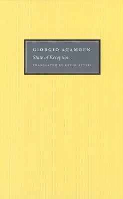Giorgio Agamben, Kevin Attell - State of Exception, Inbunden