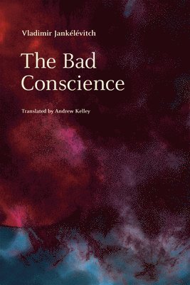 Vladimir Jankelevitch, Vladimir Jankélévitch - Bad Conscience, Inbunden