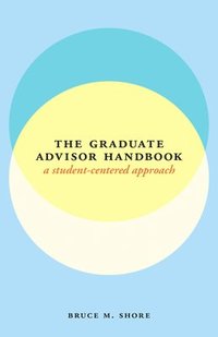 bokomslag The Graduate Advisor Handbook