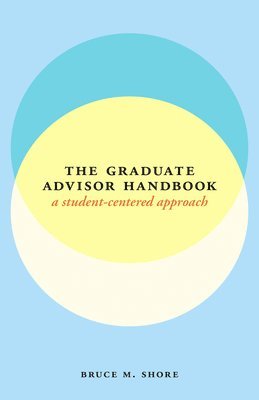 The Graduate Advisor Handbook 1