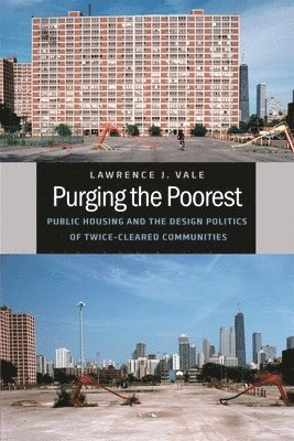 Lawrence J. Vale - Purging the Poorest, Häftad