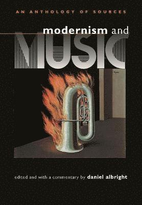 bokomslag Modernism and Music