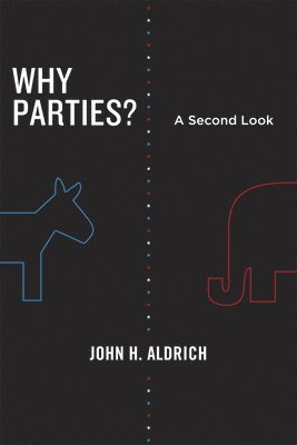 Why Parties? 1