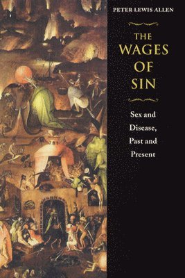 bokomslag The Wages of Sin