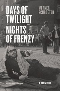 bokomslag Days of Twilight, Nights of Frenzy