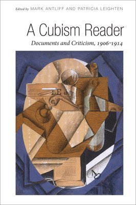 Mark Antliff, Patricia Leighten - Cubism Reader, Häftad