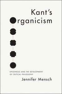 bokomslag Kant's Organicism