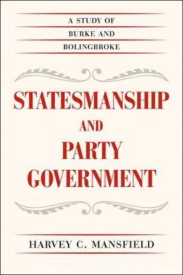 bokomslag Statesmanship and Party Government