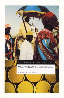 Andrew Apter - Pan-African Nation, Inbunden