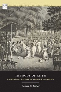 bokomslag The Body of Faith