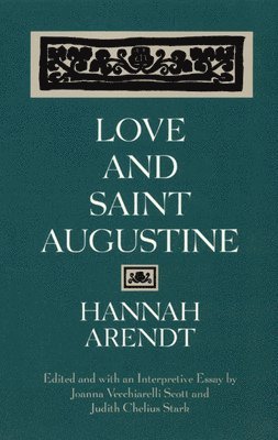 bokomslag Love and Saint Augustine