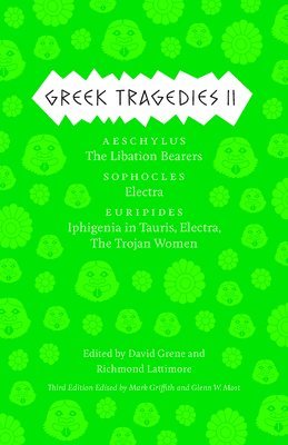 Mark Griffith, Glenn W. Most, David Grene, Richmond Lattimore - Greek Tragedies 2, Inbunden