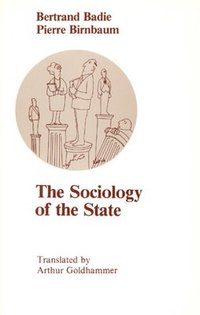 bokomslag The Sociology of the State