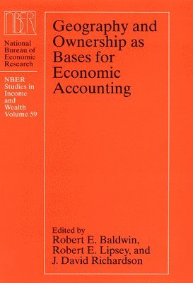 Geography and Ownership as Bases for Economic Accounting 1