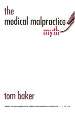 The Medical Malpractice Myth 1