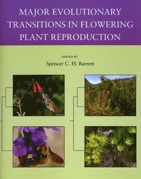 bokomslag Major Evolutionary Transitions in Flowering Plant Reproduction