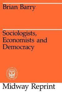 bokomslag Sociologists, Economists, and Democracy