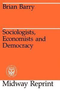 bokomslag Sociologists, Economists, and Democracy
