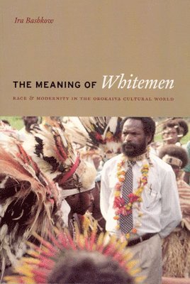 bokomslag Meaning of Whitemen